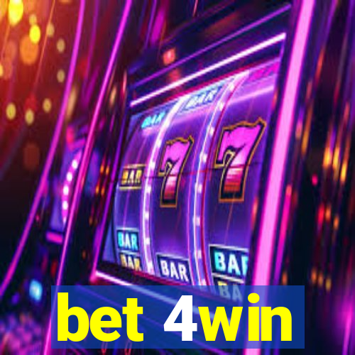 bet 4win